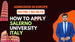 Scholarship in italy l Salerno university Application process l no ielts scholarship [upl. by Nohsal476]