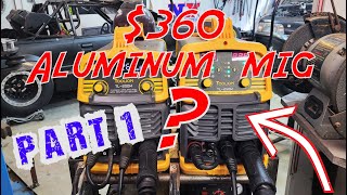 Cheapest Aluminum MIG Welder  Part 1 [upl. by Malliw]