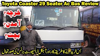 Toyota Coaster 29 Seats Ac Bus Review  Expenses And Income in 29 Seats Coaster Bus  Bus Business [upl. by Llednahc]