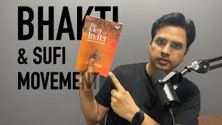 Bhakti amp Sufi Movement  Part 1  Prelims Essentials for UPSC  Medieval History [upl. by Clough]