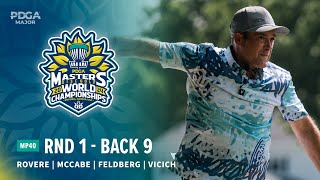 2024 PDGA Masters Disc Golf World Championships  MP40 R1B9  Rovere McCabe Feldberg Vicich [upl. by Rapsag]