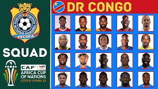 DR CONGO Official Squad AFCON 2023  African Cup Of Nations 2023  FootWorld [upl. by Hajin]