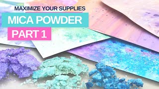 MICA POWDER 101  15 awesome techniques to try right now ep1 [upl. by Nageam]