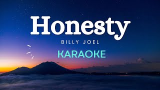 Billy Joel  Honesty Karaoke Version [upl. by Melamie438]