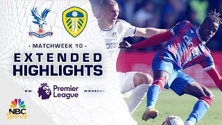 Crystal Palace v Leeds United  PREMIER LEAGUE HIGHLIGHTS  1092022  NBC Sports [upl. by Herold]