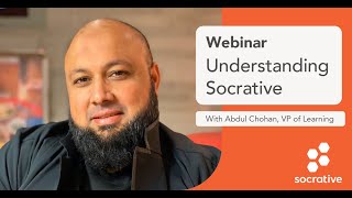 Understanding Socrative with Abdul Chohan  May 11th 2021 [upl. by Skantze]