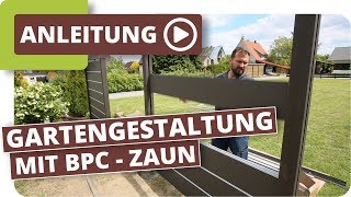 Gartengestaltung mit BPC  Zaunelementen und Gartenbeleuchtung Ideen amp Tipps [upl. by Aerdnael]