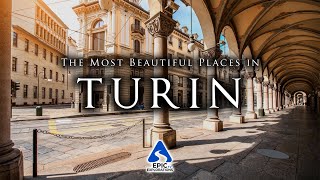 Turin Italy Top 10 Places to Visit  4K Travel Guide [upl. by Maice]