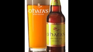 312 OHara Dry Hopped Pale Ale 52 IRELAND [upl. by Nosreve]