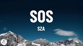 SZA  SOS Lyrics [upl. by Mattie427]