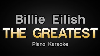 Billie Eilish  THE GREATEST Karaoke Version [upl. by Alisha439]