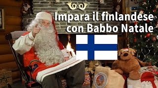 Babbo Natale impara il finlandese con Santa Claus  video per le famiglie Lapponia Finlandia [upl. by Noled]