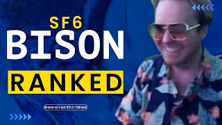 BISON RANKING UP PARTYING SMILING ALL OF IT SF6 HAWAIIANSHIRTMAN RANKED [upl. by Annawt410]