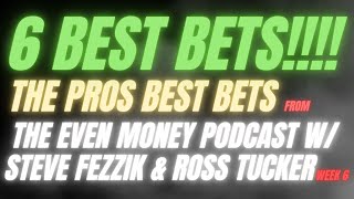 These Guys Have Six Best Bets On This Weeks Even Money Podcast Steve Fezzik and Ross Tucker [upl. by Akinhoj]