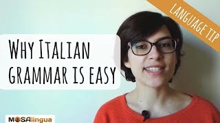 Why Italian Grammar Is Easy  Italian Grammar Hacks [upl. by Elleral]