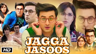 Jagga Jasoos Full Movie Hindi I Ranbir Kapoor I Katrina Kaif I Saurabh Shukla Nawazuddin Fact HD [upl. by Clava]