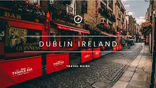 3 Days in Dublin Ireland The Perfect Dublin Itinerary [upl. by Ariad]