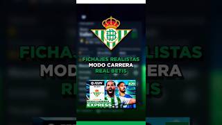 Fichajes Realistas para hacer Modo Carrera con el Real Betis ✅ [upl. by Roobbie760]