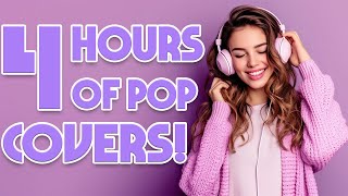 4 Hours Of Pop Covers  Instrumental Study Mix [upl. by Travis]