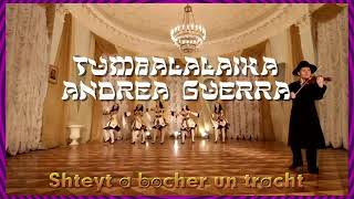 Andrea Guerra Tumbalalaika lyrics [upl. by Porty]