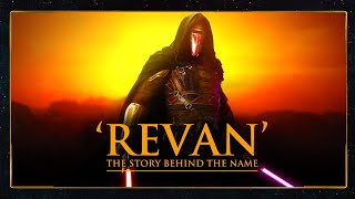 What is the MEANING of Revan [upl. by Goulet76]