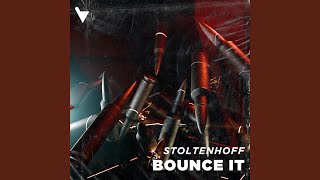 Bounce It [upl. by Jillayne]