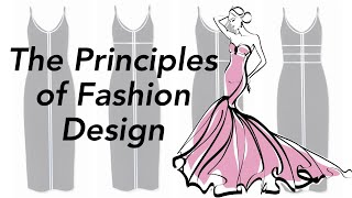 The Principles of Fashion Design [upl. by Marieann]