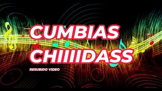 CUMBIAS BUENASVIDEO RESUBIDO [upl. by Christiane]