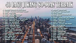 40 LAGU JIWANG MELAYU 2023  LAGU JIWANG 80AN DAN 90AN TERBAIK  LAGU SLOW ROCK MALAYSIA [upl. by Aleekat199]