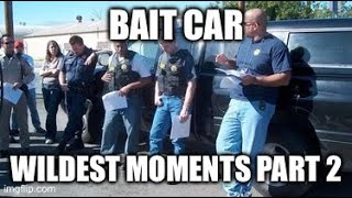 Bait Car Wildest Moments Part 2 1080p HD [upl. by Ermanno]