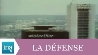 La Défense au coeur de lEurope   Archive INA [upl. by Alegna34]