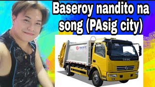 BASURERO NANDITO NA pasig city ARDY GOJAR VLOGS [upl. by Glynn240]