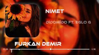 DİDOMİDO amp EGLO G NİMET Furkan Demir Remix [upl. by Eiramacissej]