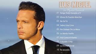 LUIS MIGUEL 40 GRANDES EXITOS SUS MEJORES CANCIONES  LUIS MIGUEL 90s Sus EXITOS Romanticos💞💞 [upl. by Lynnett369]