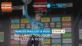 Dauphiné 2022 Stage 3  AURA Polka Dot Jersey Minute [upl. by Jany]