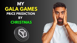 My GALA COIN Price Prediction for CHRISTMAS [upl. by Annawoj321]