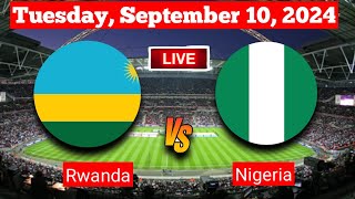 Rwanda Vs Nigeria  CAF Africa Cup Live Match Score 2024 [upl. by Fulbright665]