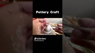 Step by step pottery satisfying video🌞 小江陶藝 shorts ytshorts shortsfeed diy 粘土 मिट्टी [upl. by Travus912]