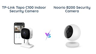 🎥 TPLink Tapo 1080P vs Noorio B200 🔄 Which Security Camera is Better 🔍🔒 [upl. by Dnomrej]