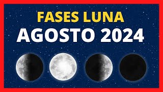 🌟 FASES DE LA LUNA AGOSTO 2024 🌙 CALENDARIO LUNAR AGOSTO 2024 🚀 FASE LUNA HOY ✨ CUÁL ES LA LUNA HOY [upl. by Winona454]