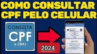 como consultar CPF pelo celular Receita federal 2024 [upl. by Zea967]