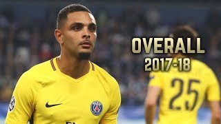 Layvin Kurzawa  Overall 201718  Best Skills amp Goals [upl. by Crabb]