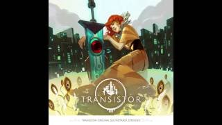 Transistor Original Soundtrack Extended  Dormant Hummed [upl. by Lucy]