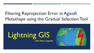 Filtering Reprojection Error in Agisoft Metashape using the Gradual Selection Tool [upl. by Tjader171]