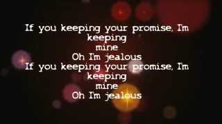 Beyoncé  Jealous Lyrics [upl. by Tanya115]