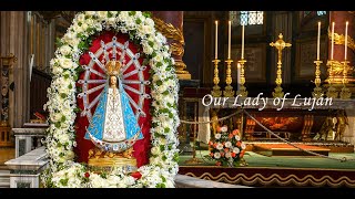 Our Lady of Luján [upl. by Olen749]