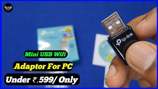 Best Mini USB Wifi Adapter ⚡ TPLink TLWN823N⚡  Under 599⚡ Unboxing🔥  Deepak [upl. by Reidar]