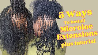 3 Ways to Install Microloc Extensions  Microloc Extensions Tutorial  Exy Hair [upl. by Enaamuj877]