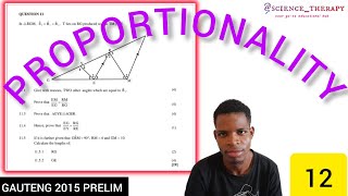 PROPORTIONALITY THEOREM  PRELIM GAUTENG 2015  GRADE 12 [upl. by Ahsimin739]