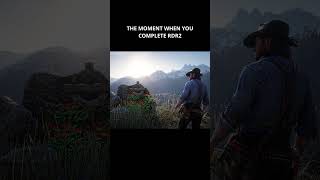 The Moment When You Complete RDR2 rdr2 fyp gaming viral [upl. by Card]